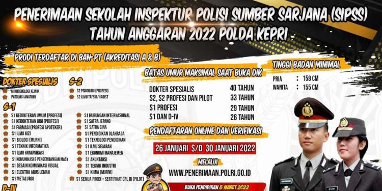 Polda Kepri Buka Rekutmen Penerimaan Sekolah Inspektur Polisi Sumber Sarjana (SIPSS) Polri Tahun Anggaran 2022