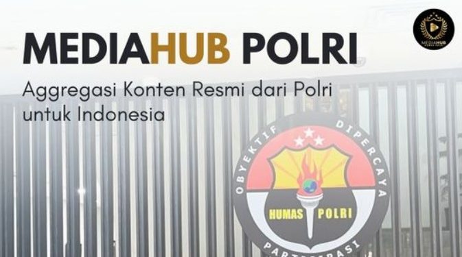 Mempermudah Jurnalis, Copywriter, dan Content Creator: MediaHUB Polri sebagai Sumber Konten Berkualitas tentang Polisi Indonesia