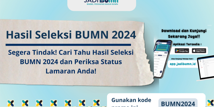 Hasil Seleksi Administrasi Rekrutmen BUMN